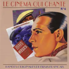 Le Cinema Qui Chante - Bandes Originales De Films Francais (Volume 4)