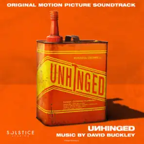 Unhinged (Original Motion Picture Soundtrack)