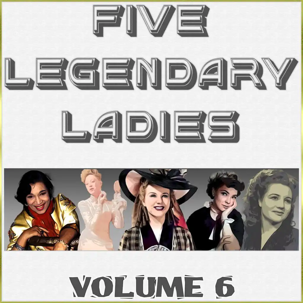 Five Legendary Ladies 6