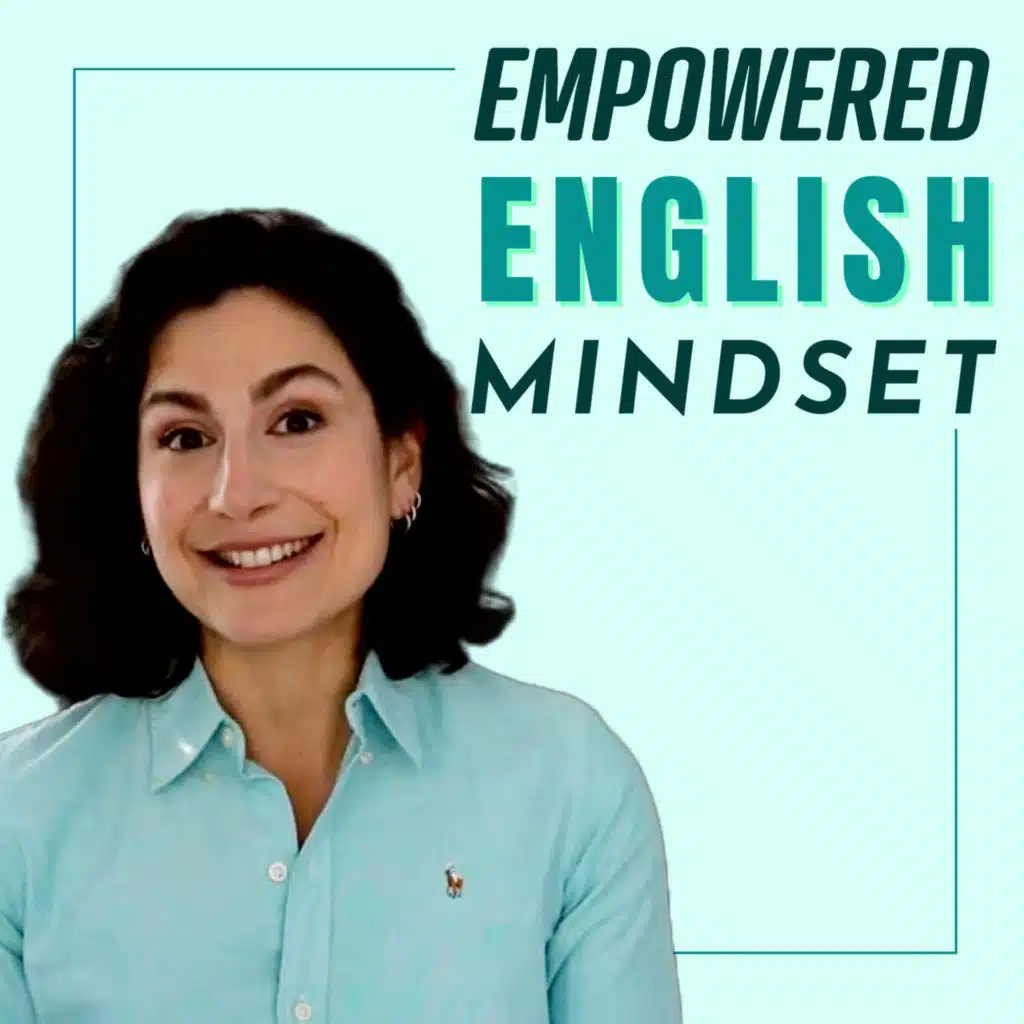 Using A Growth Mindset to Improve Communication skills in English