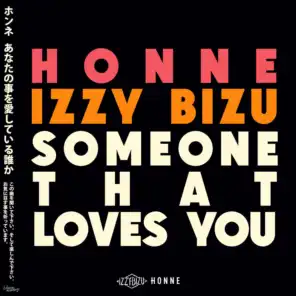Someone That Loves You (feat. Izzy Bizu)