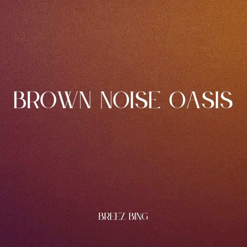 Brown Noise Wind Through Trees