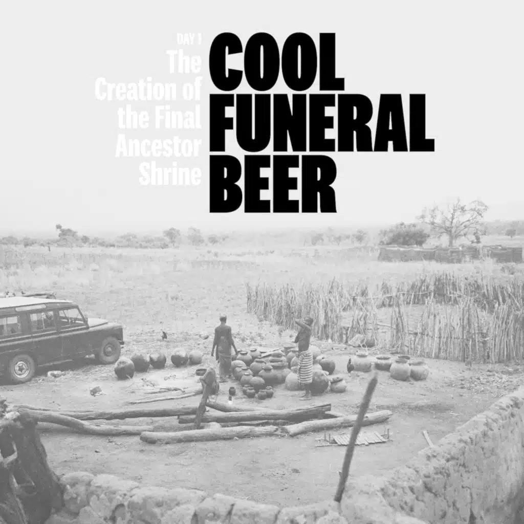 Cool Funeral Beer, Day 1 - the Creation of the Final Ancestor Shrine