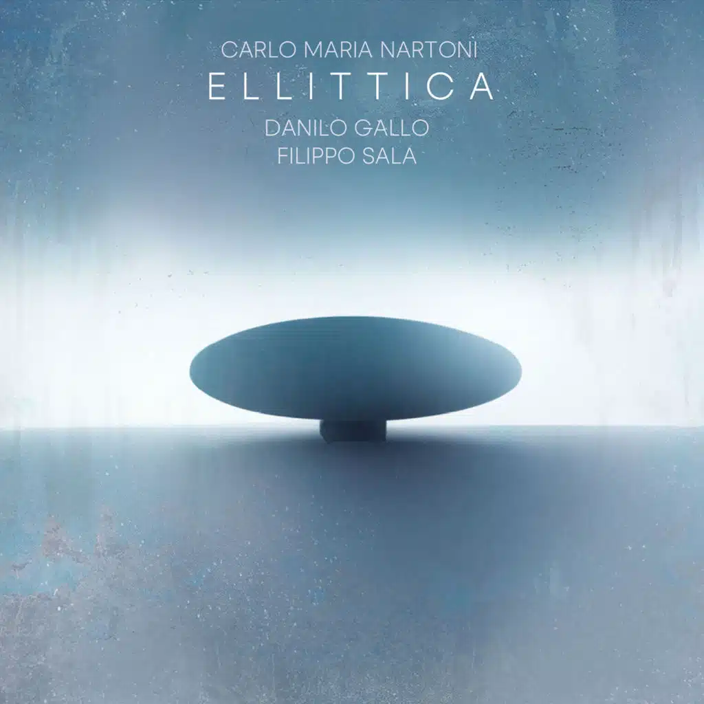 Ellittica (feat. Danilo Gallo & Filippo Sala)