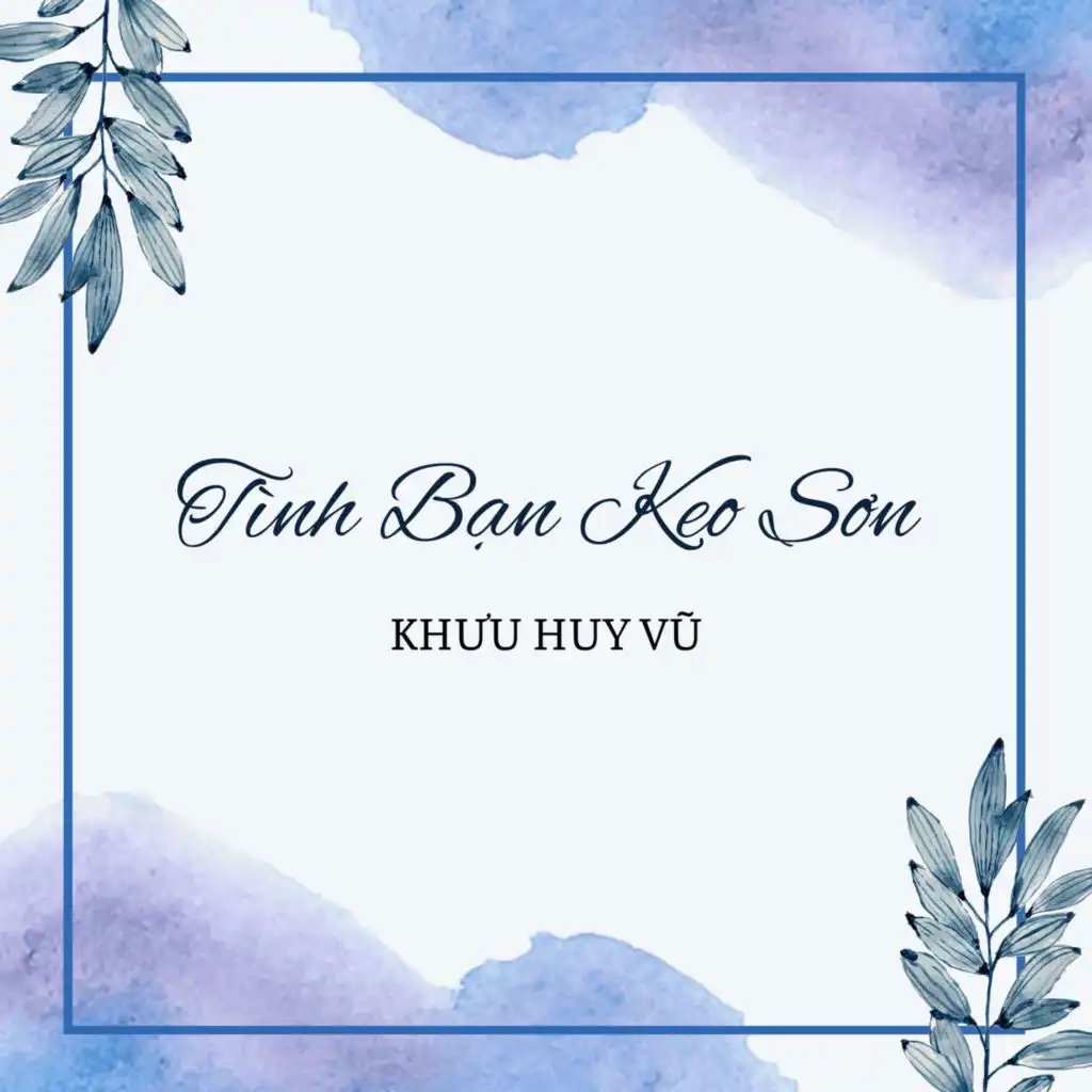 Tình Bạn Keo Sơn