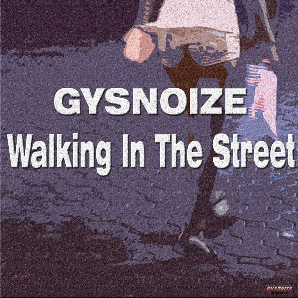 Walking In The Street (Original Mix)