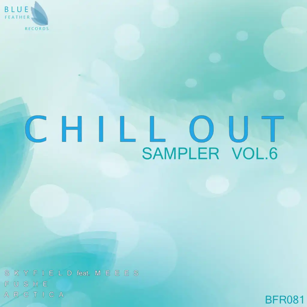 Chill Out Sampler vol. 6