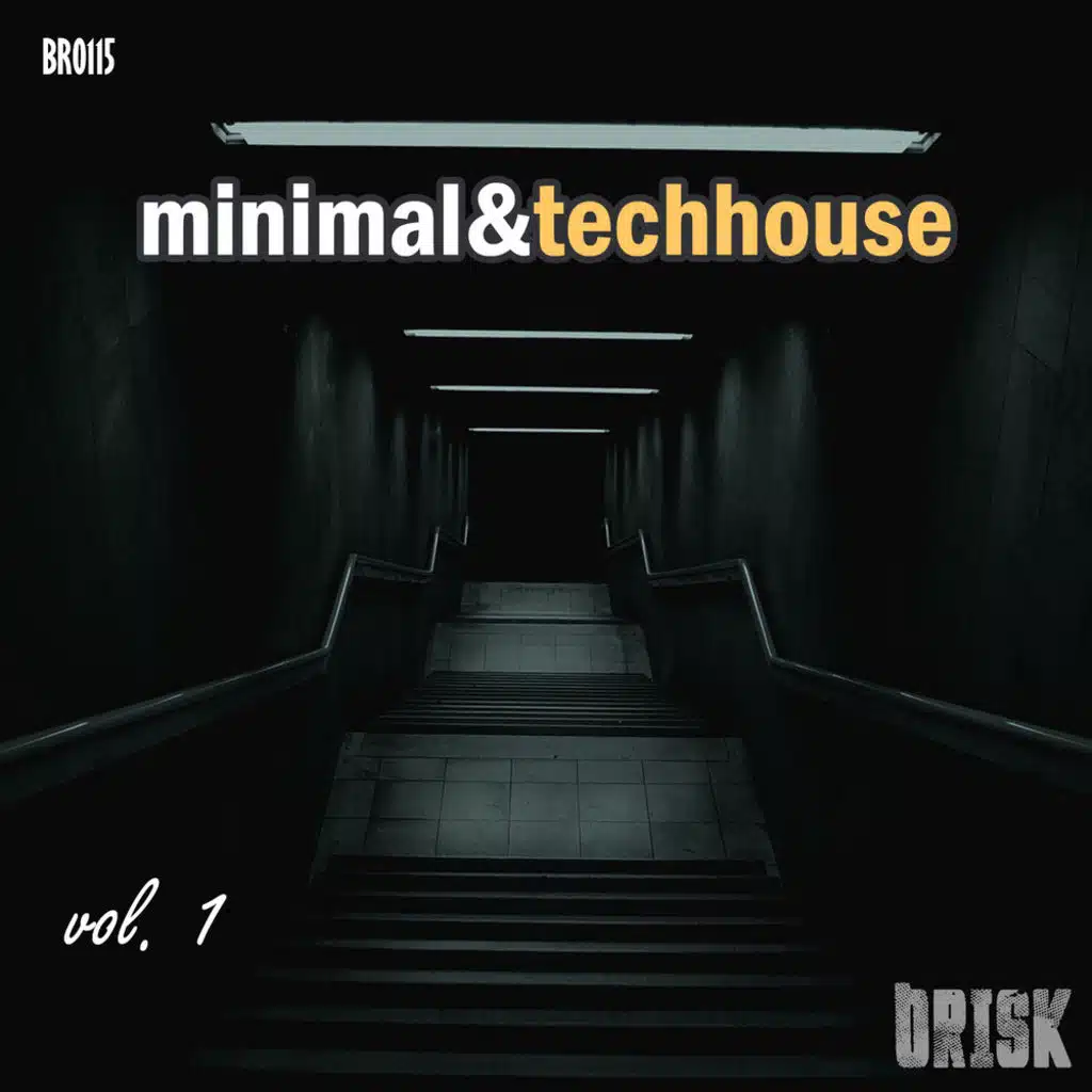 Minimal & Tech House Vol. 1
