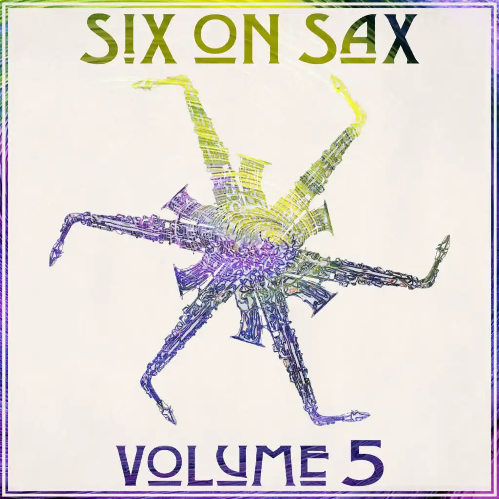 Six on Sax 6