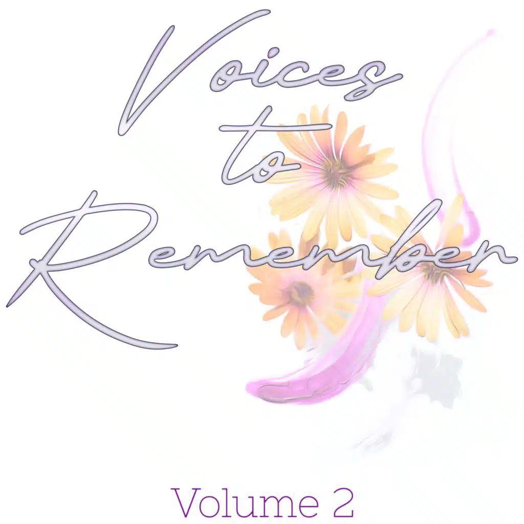 Voices to Remember 2