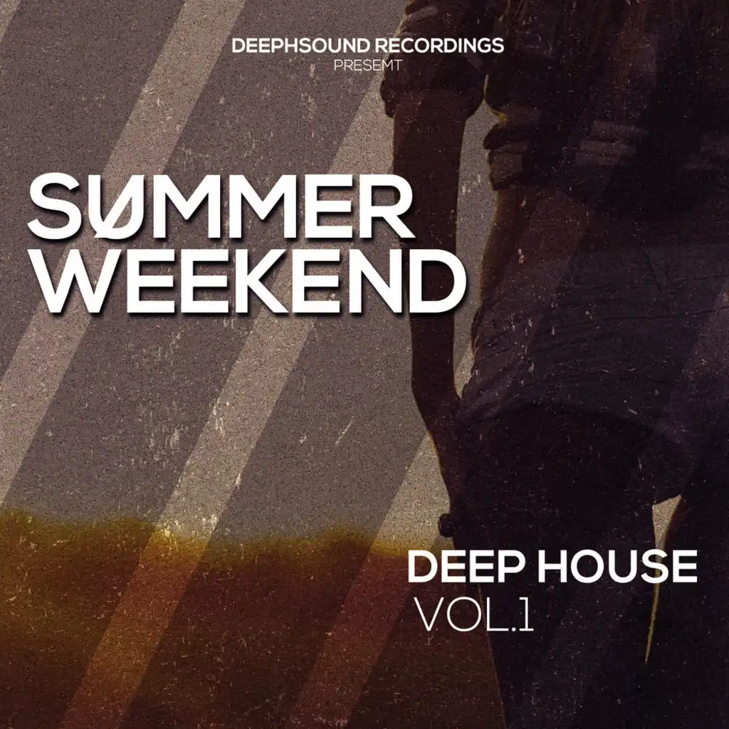 Summer Weekend - Deep House, Vol.1