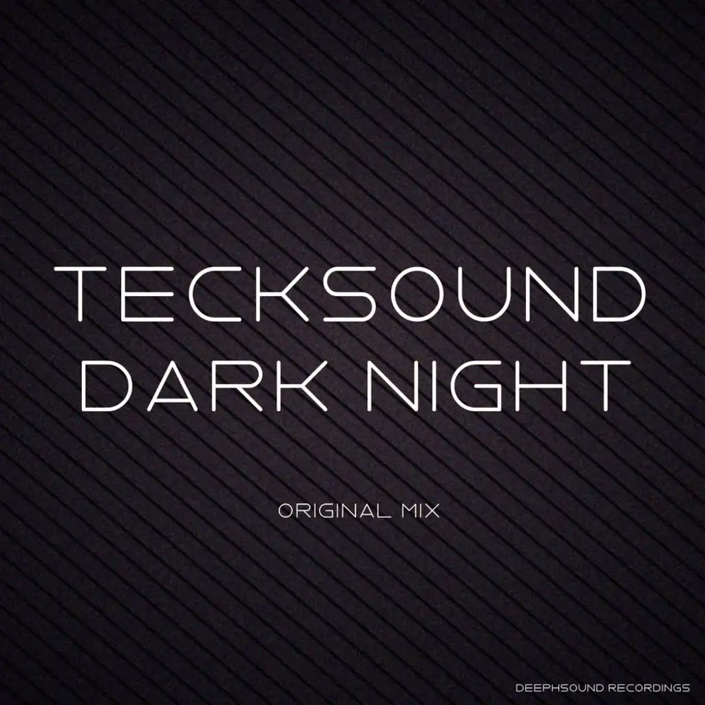 Dark Night (Original Mix)