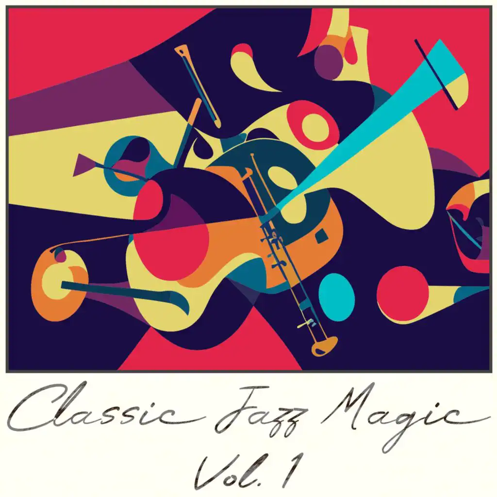Classic Jazz Magic, Vol. 1