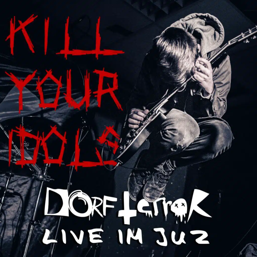 Kill Your Idols (Live im JuZ)