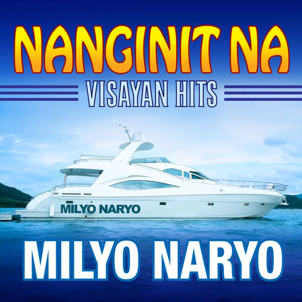 Nanginit Na (Visayan Hits)
