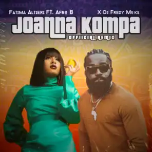 Joanna Kompa (Remix) [feat. Afro B]