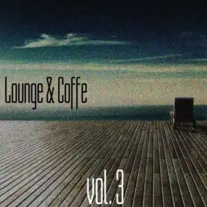 Lounge & Coffe, Vol. 3