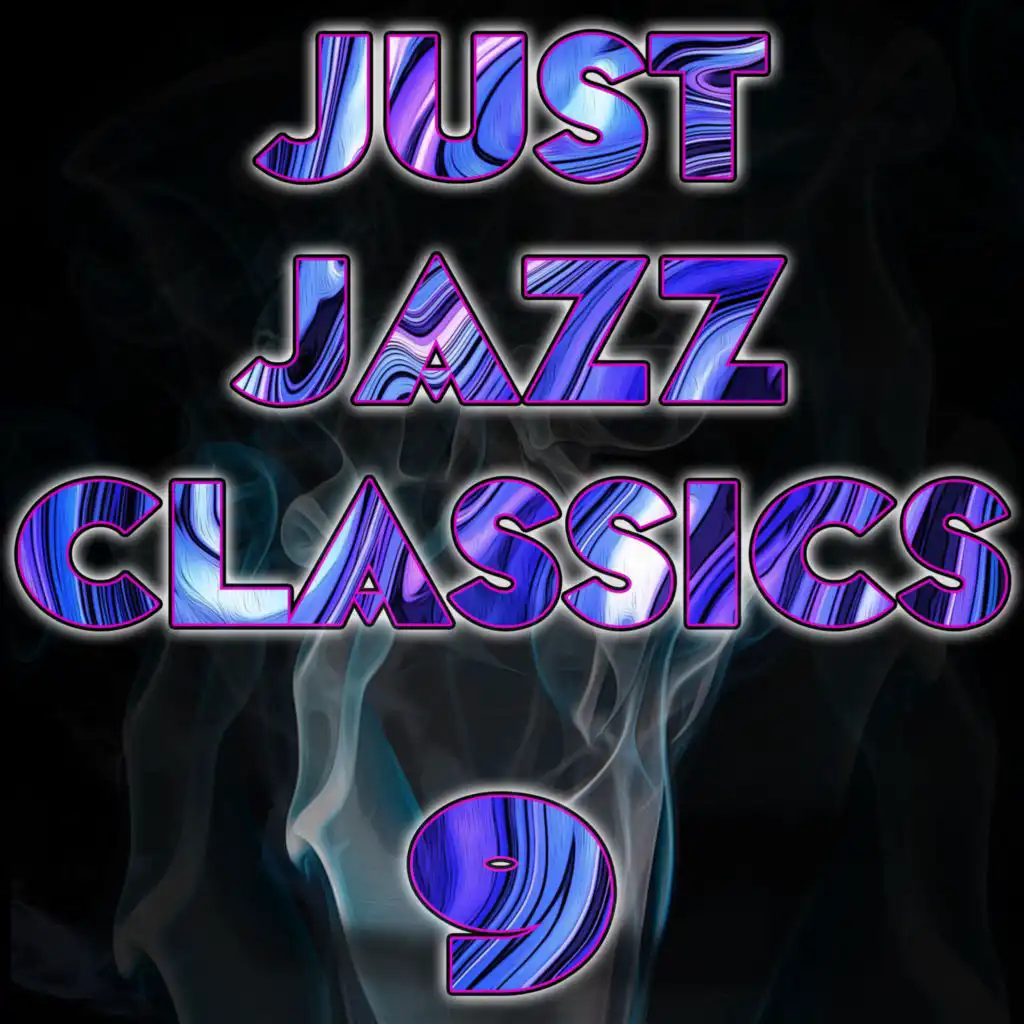 Just Jazz Classics, Vol. 9