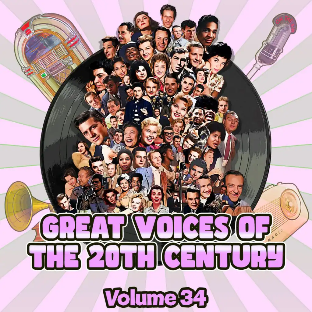 Great Voices of the 20th Century, Vol. 34
