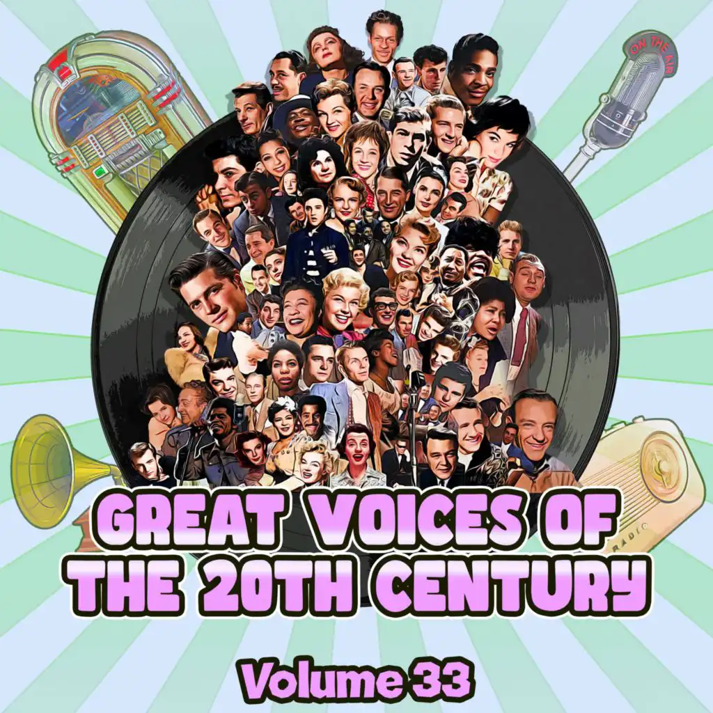 Great Voices of the 20th Century, Vol. 33