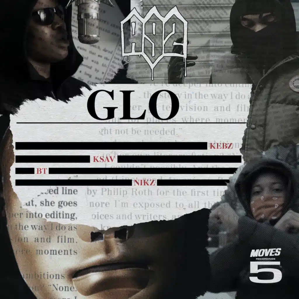 Glo (feat. A9 Nikz & A92 BT)
