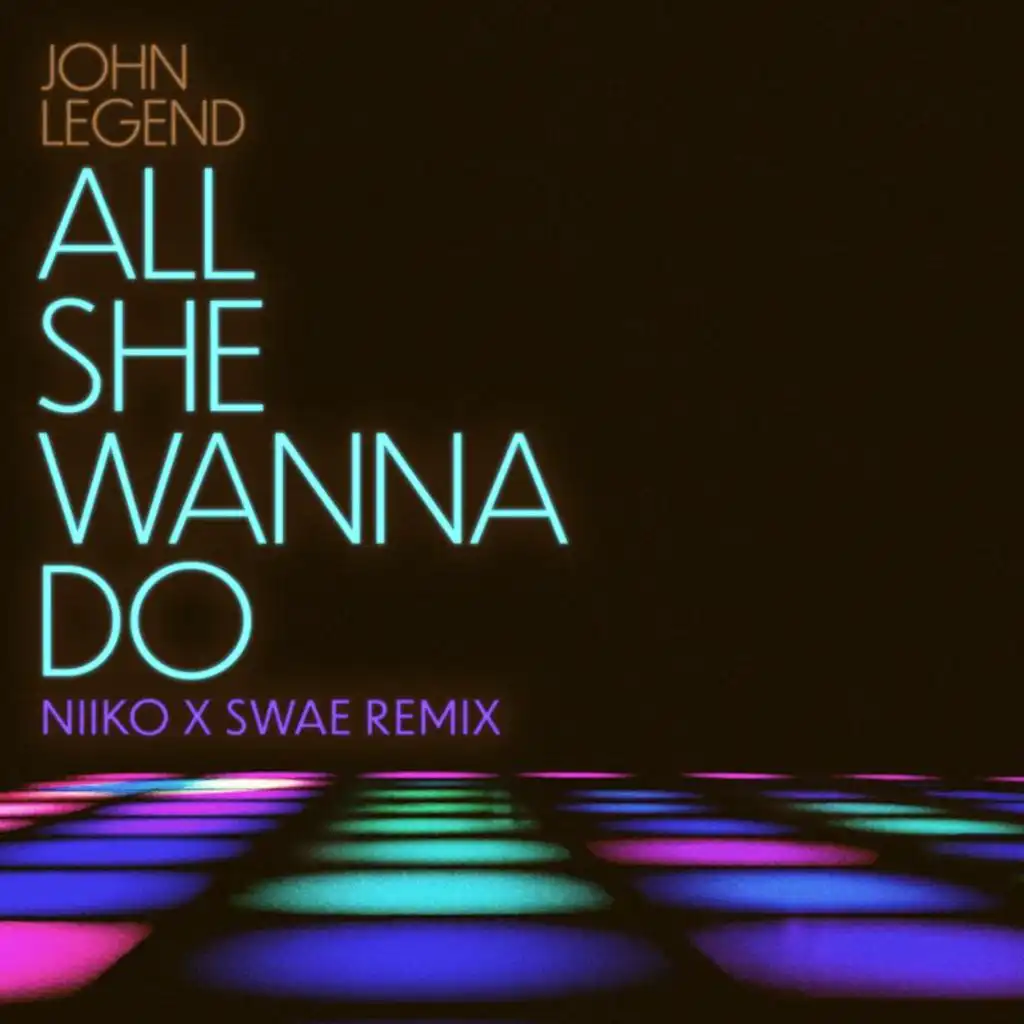 All She Wanna Do (NIIKO X SWAE Remix) [feat. Saweetie]