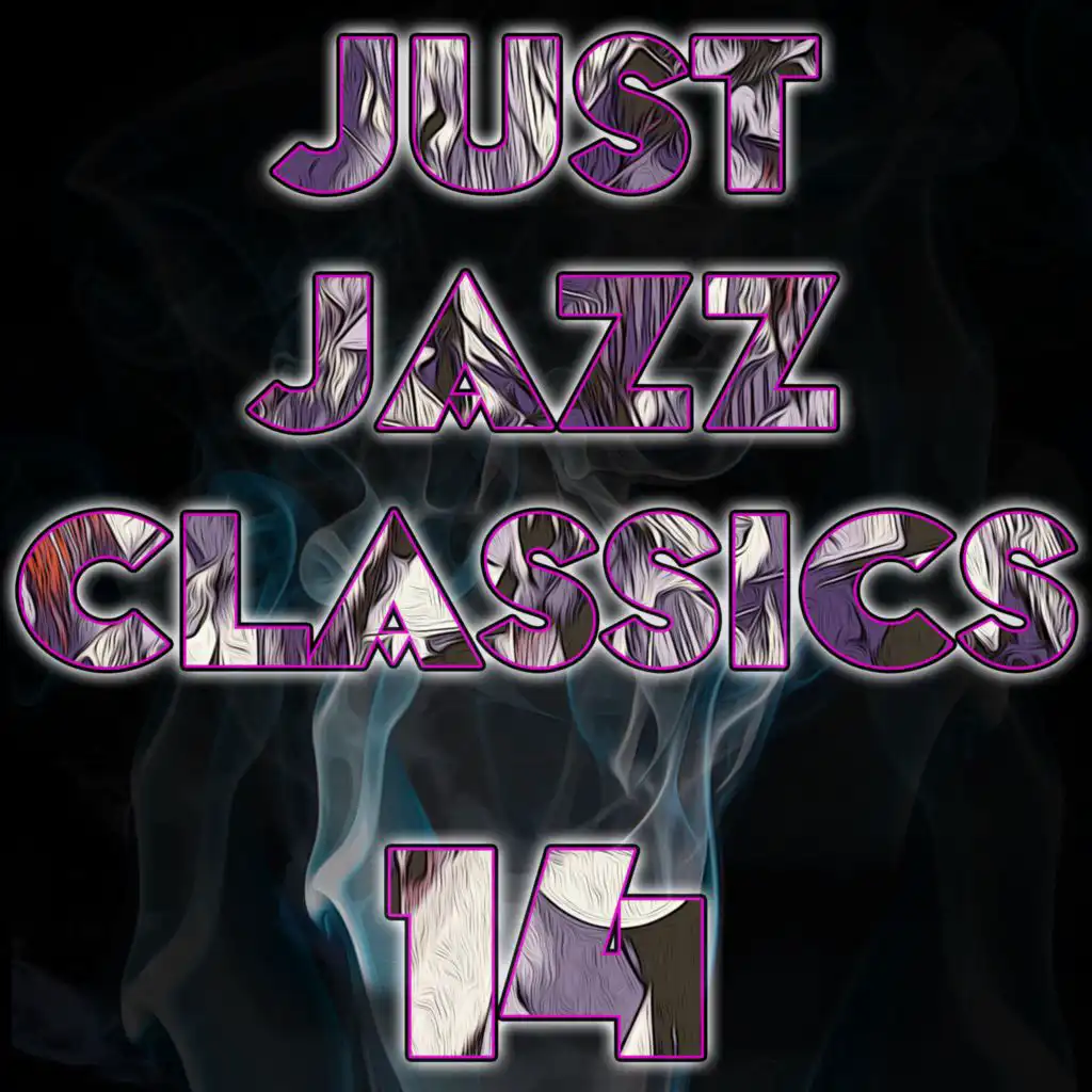 Just Jazz Classics, Vol. 14