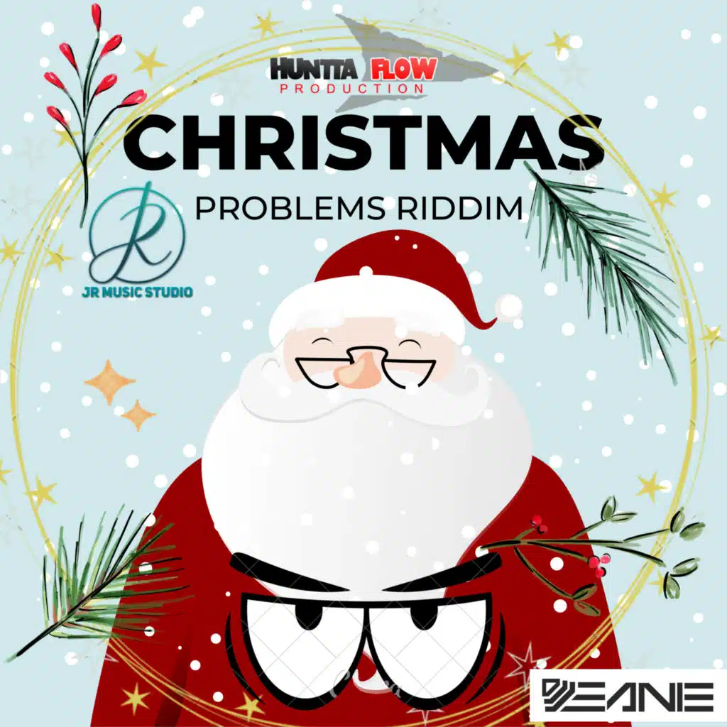 Christmas Problems Riddim