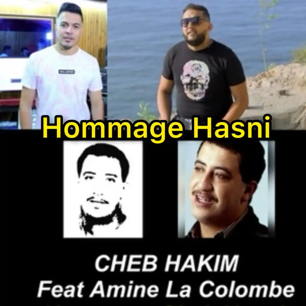 Hommage hasni (feat. Amine La Colombe)