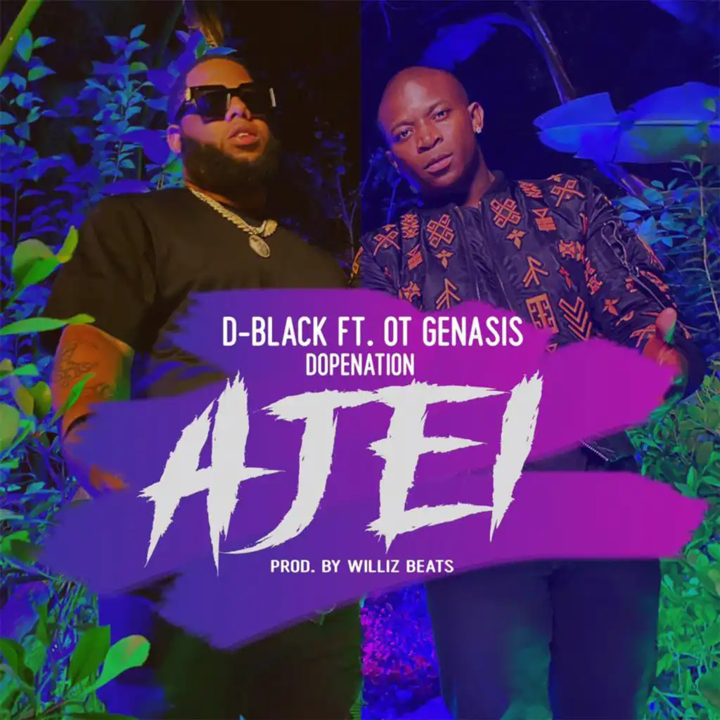 AJEI (feat. O.T. Genasis & DopeNation)