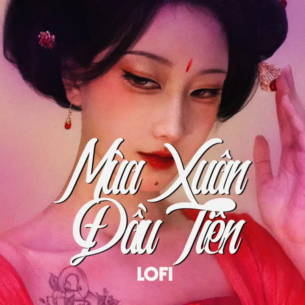 Mùa Xuân Đầu Tiên (Lofi) - Beat