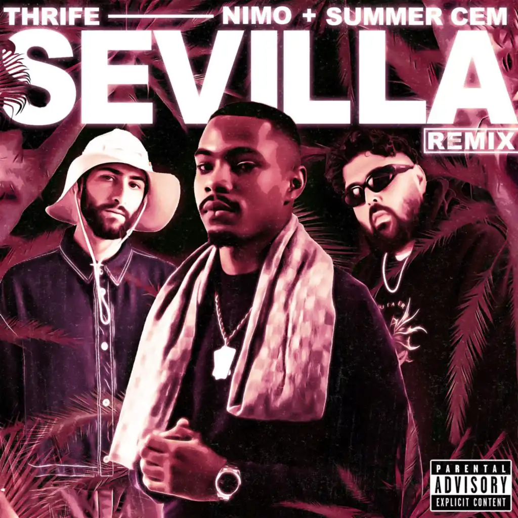 SEVILLA (feat. Nimo & Summer Cem) (Remix)