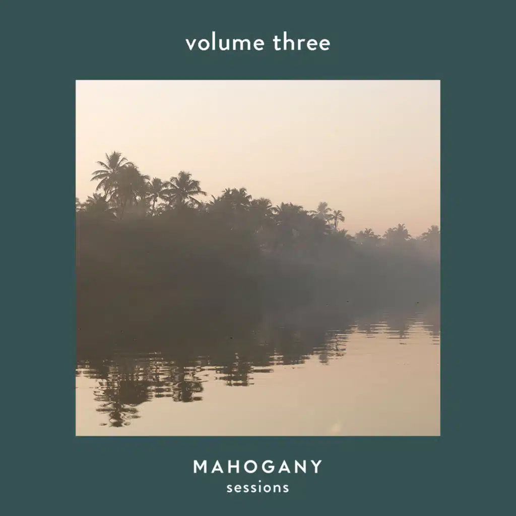 Mahogany Sessions Vol. 3