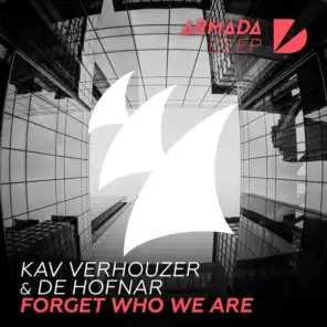 Forget Who We Are (Extended Mix)