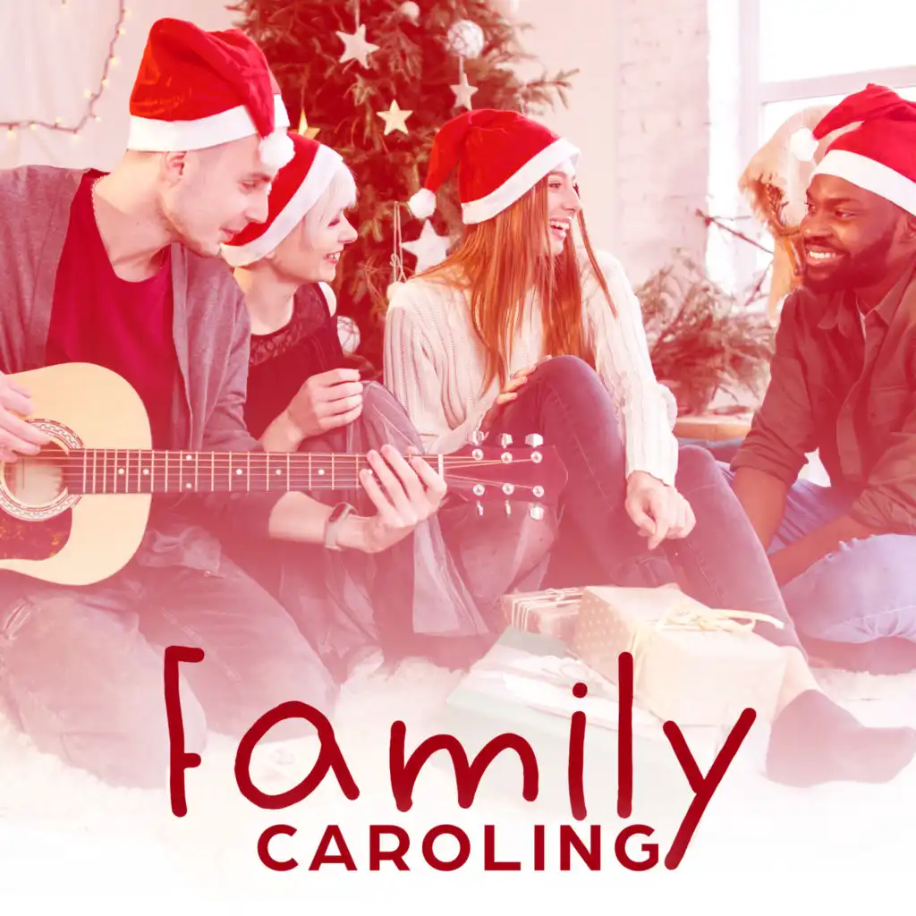 Family Caroling (Best Instrumental Background Christmas Carols)