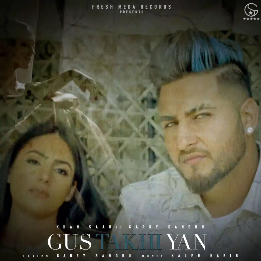 Gustakhiyan (feat. Garry Sandhu)