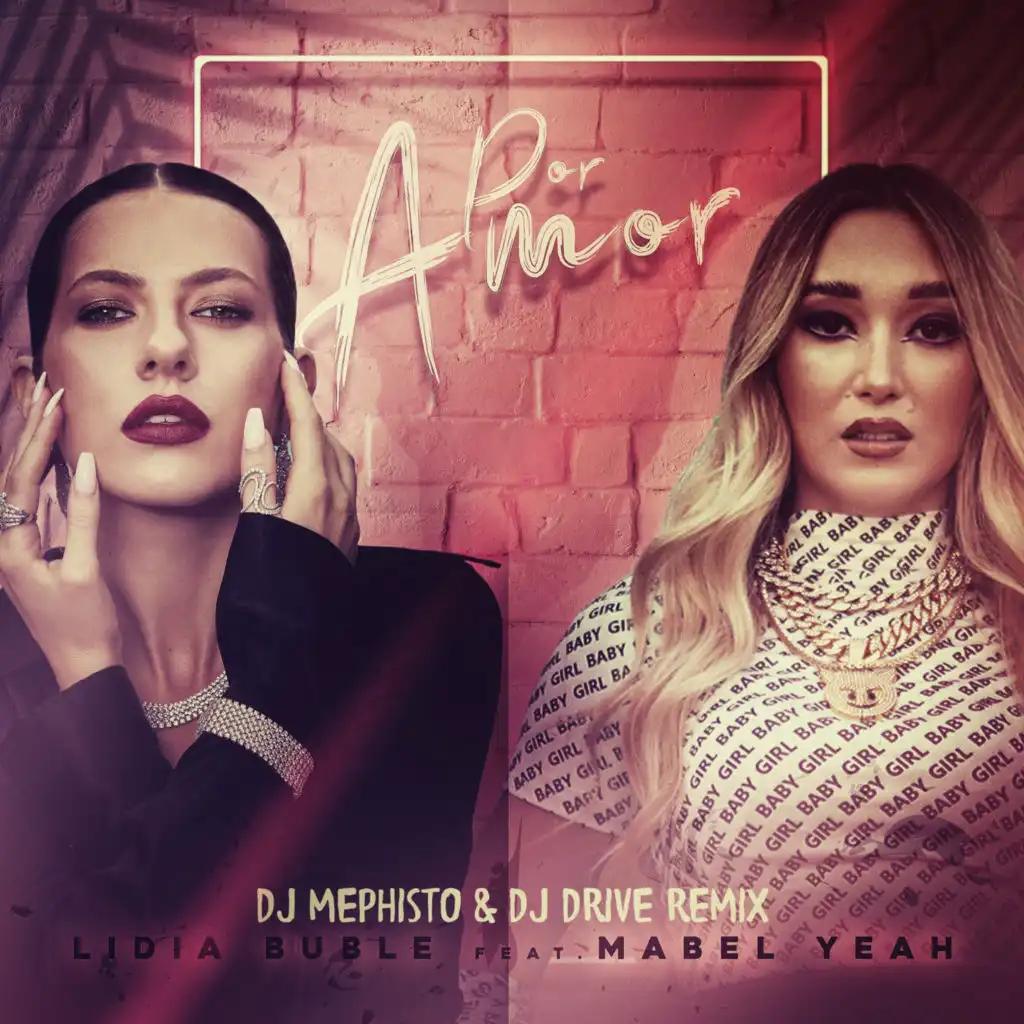 Por Amor (DJ Mephisto & DJ Drive Remix) [feat. Mabel Yeah]