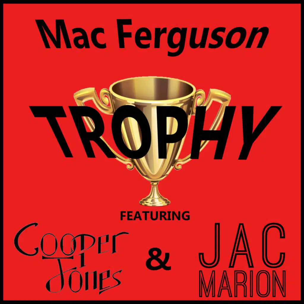 Trophy (feat. Jac Marion & Cooper Jones)