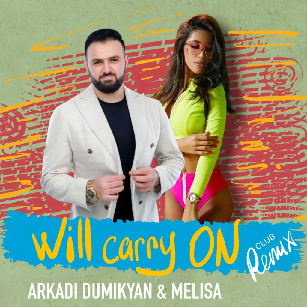 Will Carry On (Club Remix)