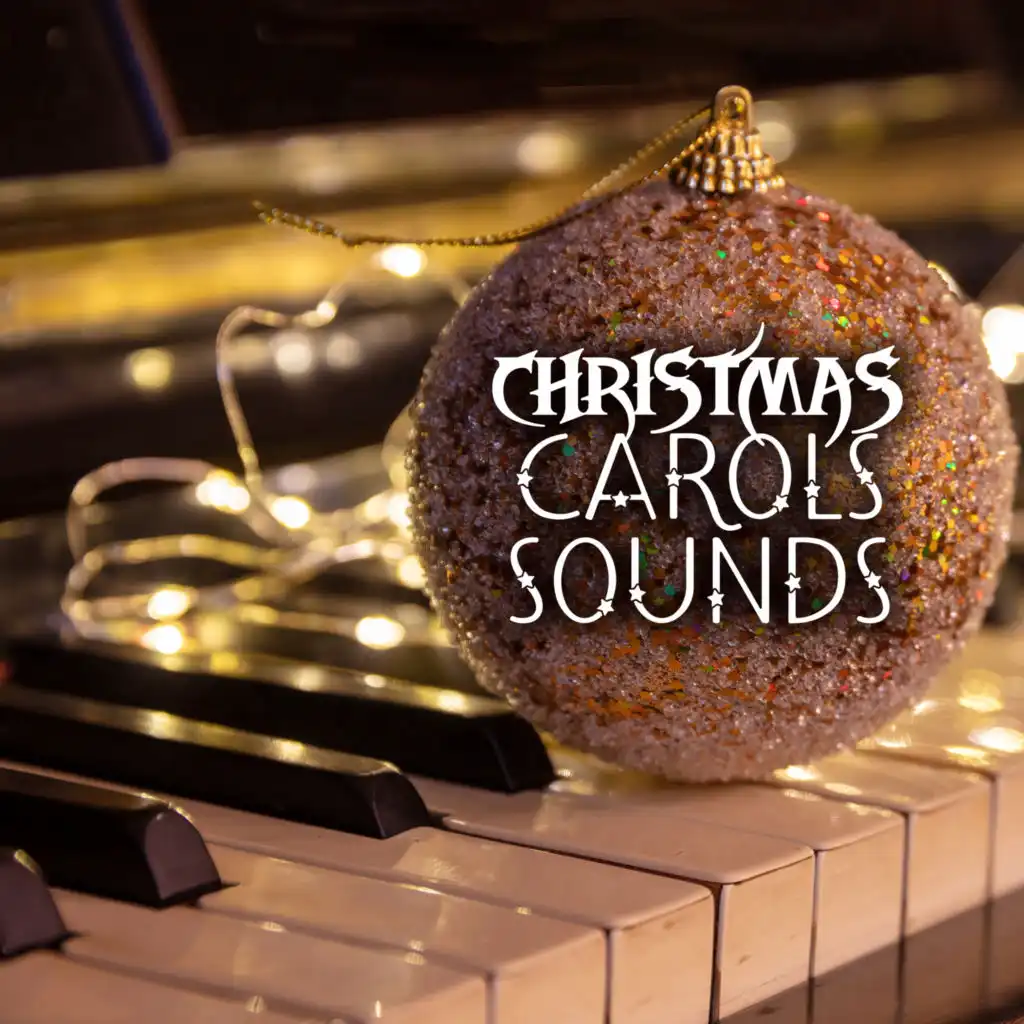 Christmas Carols Sounds: Classical Instrumental Xmas Music