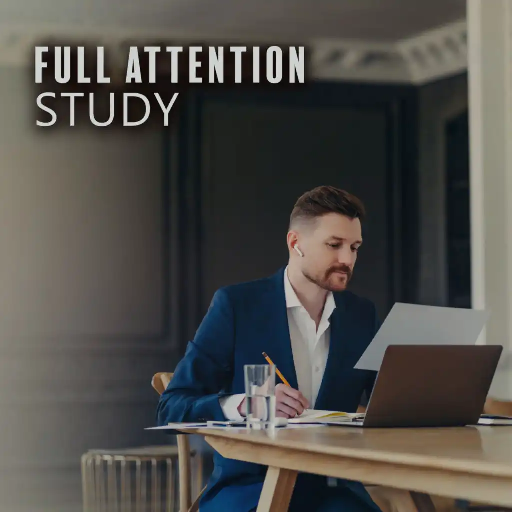 Full Attention Study: Motivate Yourself to Study, Focus and Concentration