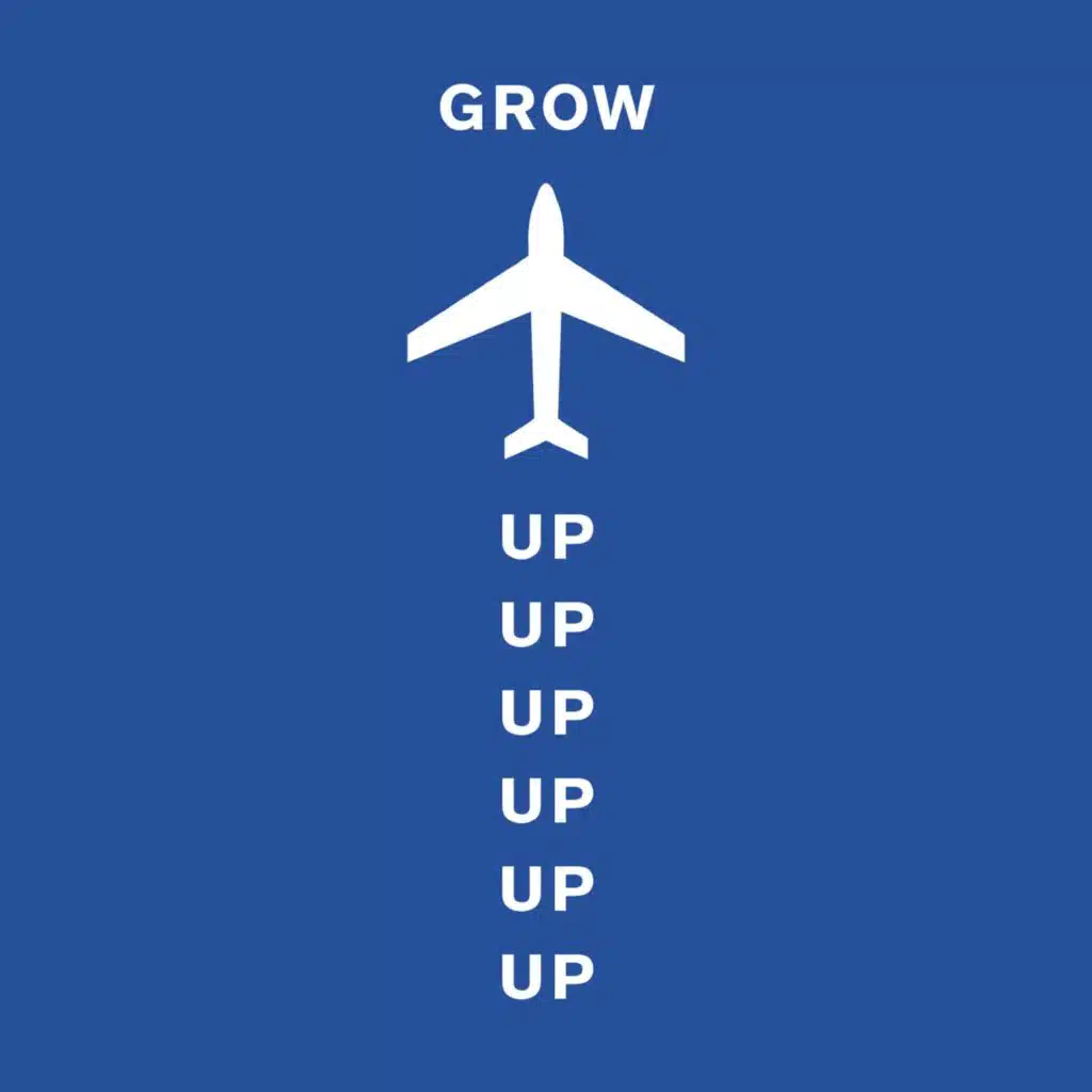Dear Listener: Grow up up up up up Up