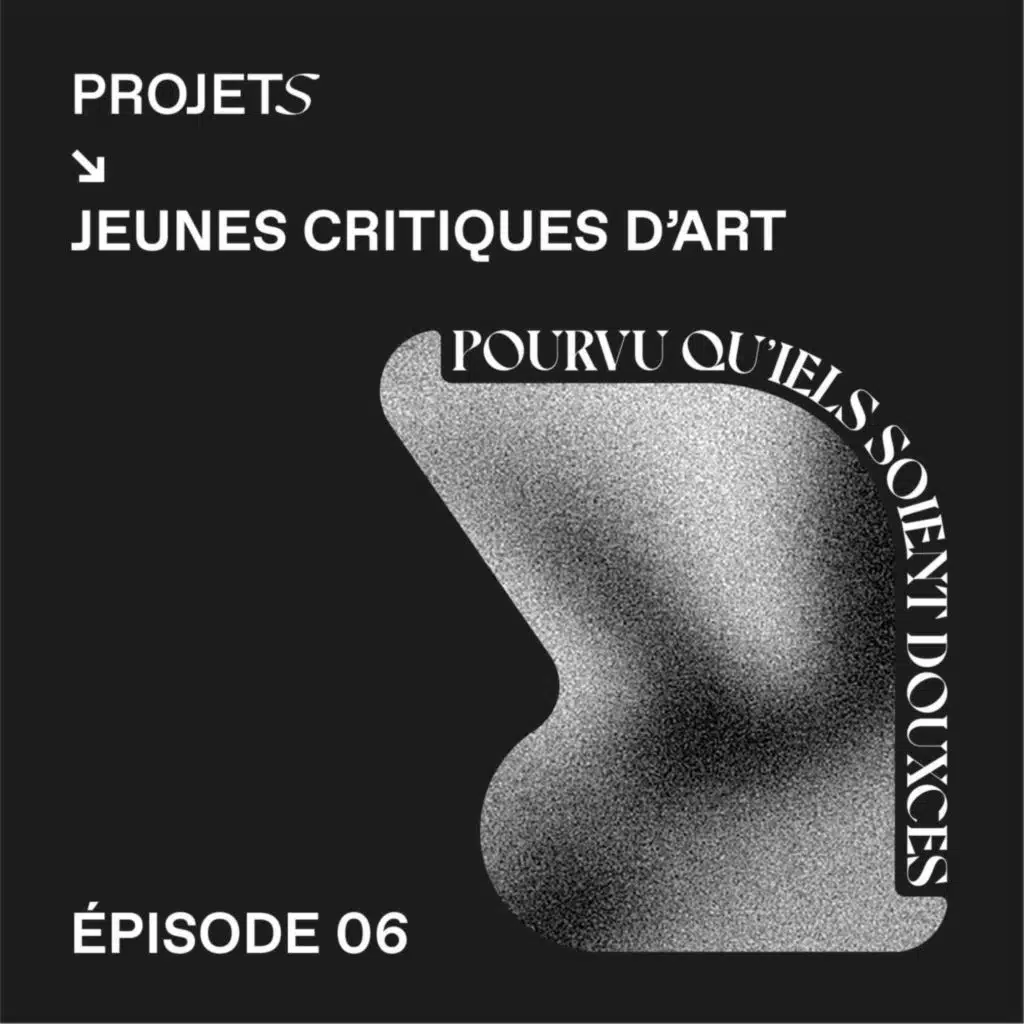 POURVU QU’IELS SOIENT DOUXCES - E6