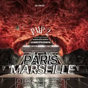 PMP, Vol. 2: Paris Marseille Project