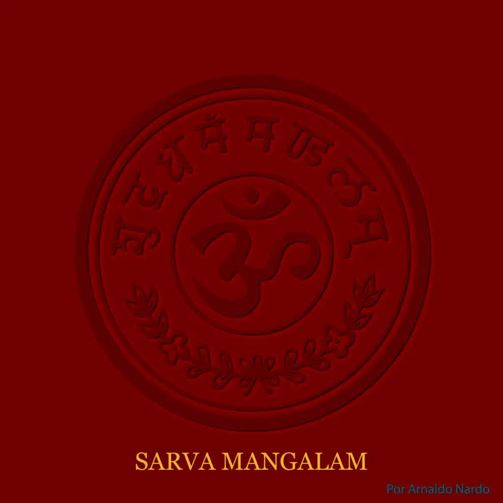 Sarva Mangalam