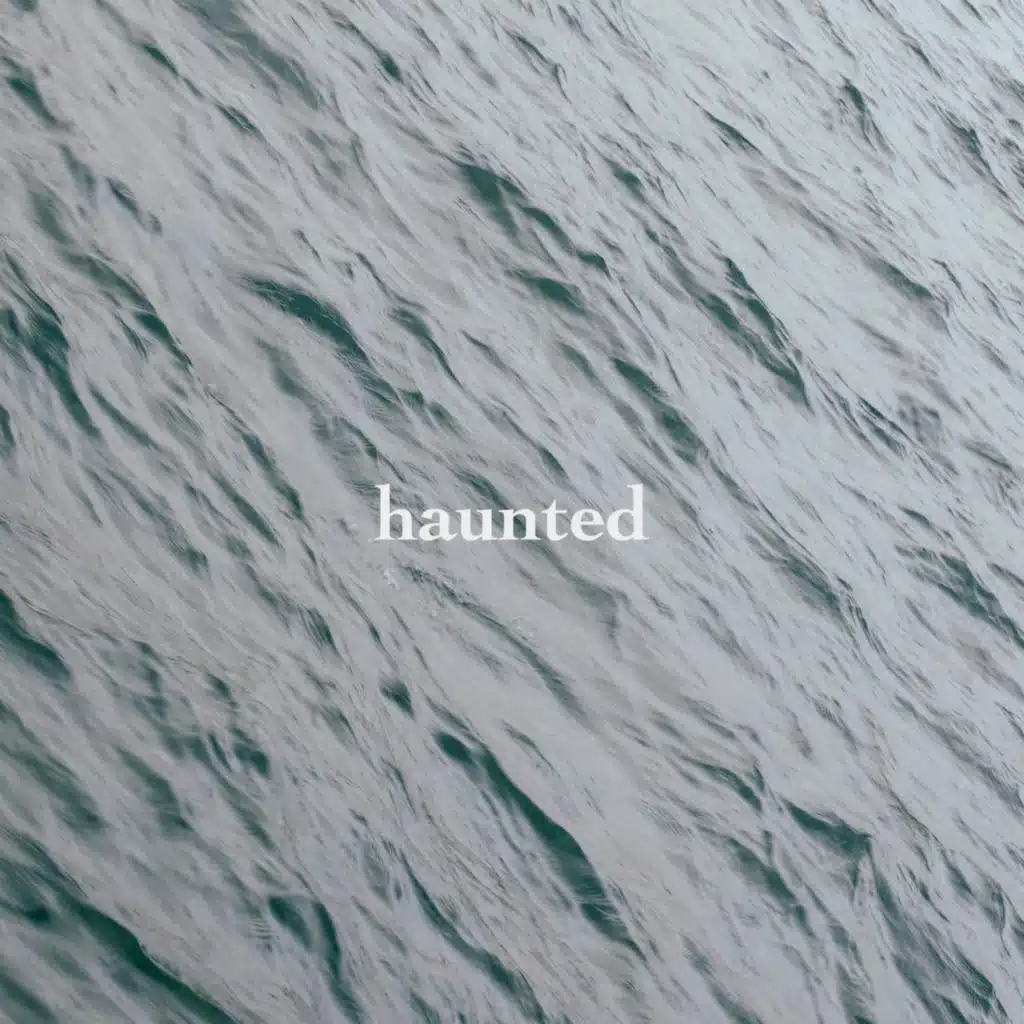 Haunted