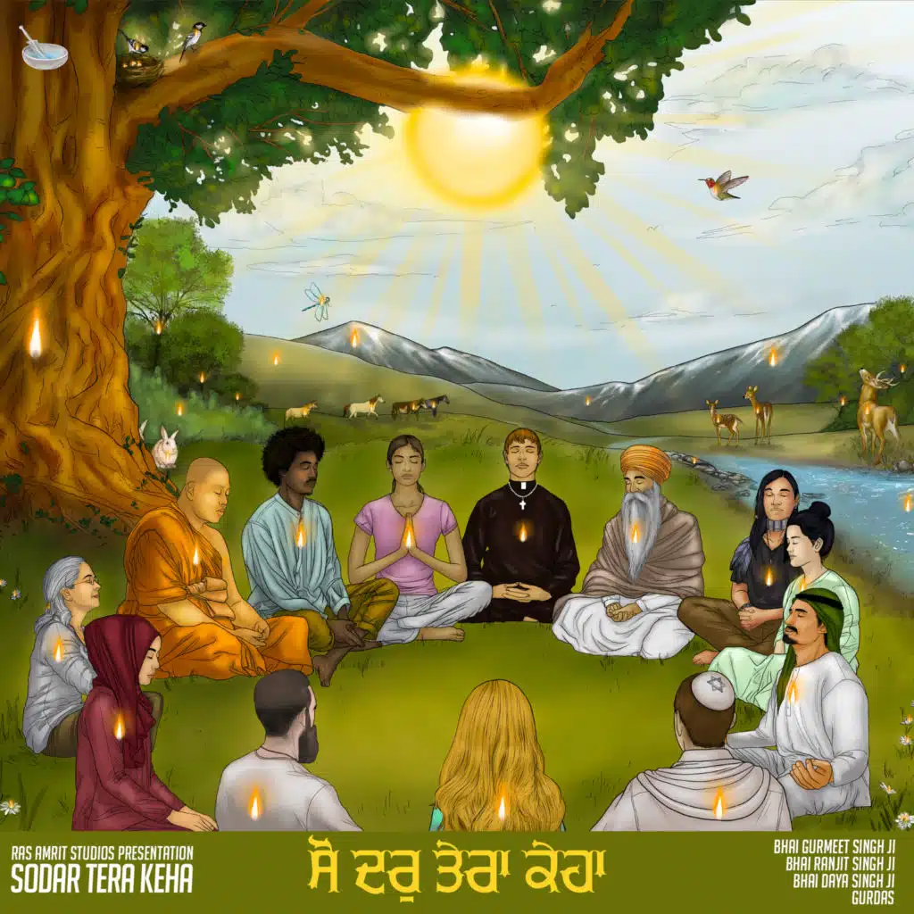 Sodar Tera Keha (feat. Bhai Gurmeet Singh Ji, Bhai Ranjit Singh Ji & Bhai Daya Singh Ji)