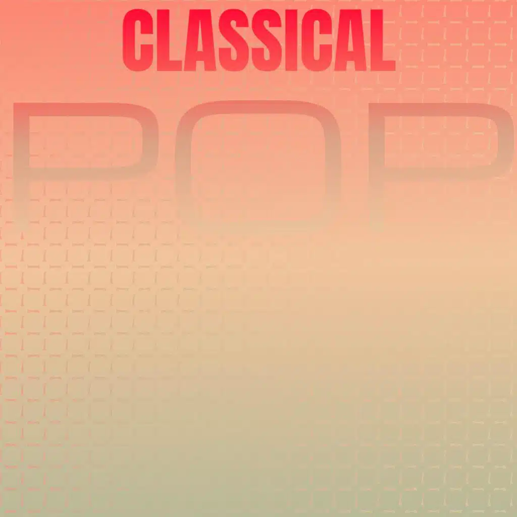 Classical Pop