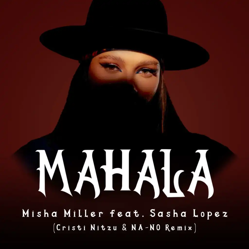 Mahala (Cristi Nitzu & NA-NO Remix) [feat. Sasha Lopez]