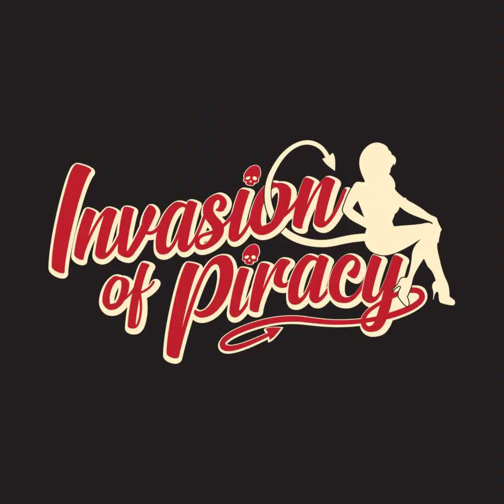 Invasion of Piracy